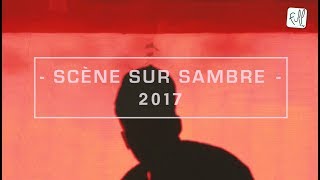 Festival Scène sur Sambre 2017 [upl. by Chrotoem324]