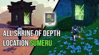 All 10 Shrine of depth Location Sumeru  Genshin Impact [upl. by Mayberry654]