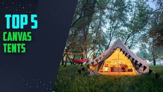 quotCanvas Comfort Unveiling the Top 5 Coolest Canvas Tents of 2024quot [upl. by Castillo]