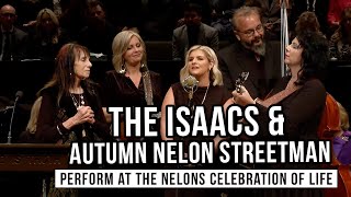 The Isaacs amp Autumn Nelon Streetman Perform Family Chain at The Nelons Memorial Service [upl. by Salahcin]