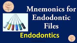 Mnemonics  Endodontic Files  Root Canal Treatment Made easy [upl. by Cogen]