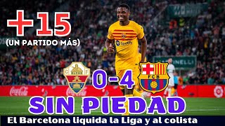 EL BARCELONA DESTROZA AL ELCHE DOBLETE LEWANDOWSKI Y GOLES CLAVE PARA ANSU FATI Y FERRAN ANÁLISIS [upl. by Hgielak]