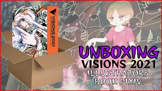 Unboxing  Visions 2021 Illustrators Book [upl. by Nrubliw952]