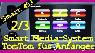 Smart 453  Uhr einstellen  MediaSystem  erklärt für Anfänger  Teil 23 [upl. by Annovaj368]