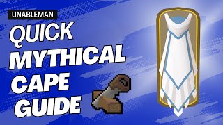 Quick Mythical Cape Construction Guide OSRS [upl. by Syverson268]