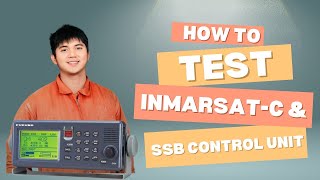 How to test INMARSATC Terminal Unit and SSB Control unit  Diagnostic test  GMDSS [upl. by Eniruam]