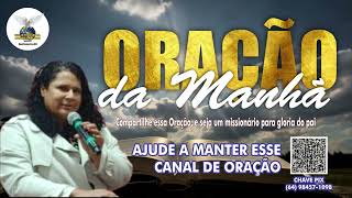 ORAÇÃO DA MANHÃ DO DIA 07112024  PASTORA SÔNIA MARIA [upl. by Herring63]