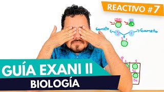 GUÍA EXANI II 🎓  Reactivo 7  Diagnostico  Biología  UV  UAEMEX  UADY  UAEH [upl. by Oler]