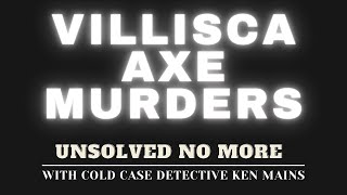 Villisca Axe Murders  Deep Dive  Beyond The Ghost Stories  A Real Cold Case Detectives Opinion [upl. by Nyladgam]