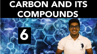 Chemistry Carbon and its Compounds Part 6 [upl. by Hgalehs]