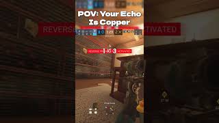 Echo Cant Be Stopped In Copper 🤣 vinmeista on Twitch shorts siege jynxzi fyp gaming r6 [upl. by Elidad]