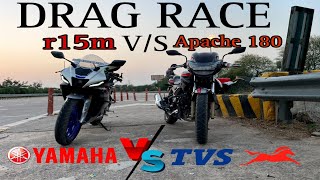 R15M vs Apache rtr 180 2v drag race  YAMAHA vs TVS  FIRST IN YOUTUBE [upl. by Julis]