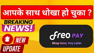 Freo Pay Loan Repayment Nahi Kiya to  Freo Pay remove Late pament charges 2024  New Update 2024 [upl. by Nauquf886]