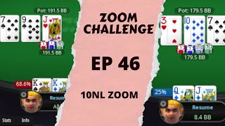 Pushed Around THE ZOOM CHALLENGE EPISODE 46 PokerStars 10NL ZOOM [upl. by Handler]