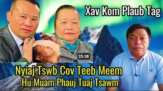 Xav Kom Nyiaj Tswb Plaub Ntug Tag Mus Hu Muam Phauj Tuaj Tsawm [upl. by Notsa383]