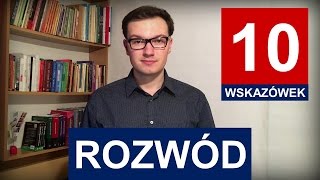 10 rzeczy które musisz wiedzieć o rozwodzie  Wskazówki Prawne 3 [upl. by Kenlee]