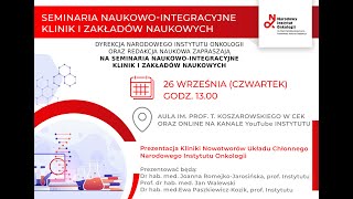 Prezentacja Kliniki Nowotworów Układu Chłonnego Narodowego Instytutu Onkologii [upl. by Siahc]