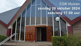 CGK Huizen  zondag 20 oktober 2024  1700 uur [upl. by Eidurt]