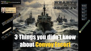 HOI4 Guide  3 Things you didnt know about Convoy Escort [upl. by Namaan]