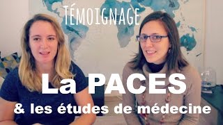 Témoignage  La PACES et les études de médecine [upl. by Ainegul276]