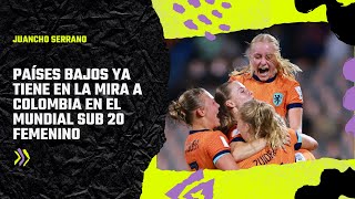 La DT Roos Kwakkenbos y la jugadora Fleur Stoit de Países Bajos hablaron sobre Colombia u20wwc [upl. by Hube888]