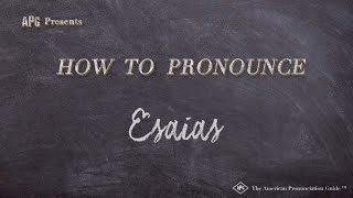 How to Pronounce Esaias Real Life Examples [upl. by Atteinotna]