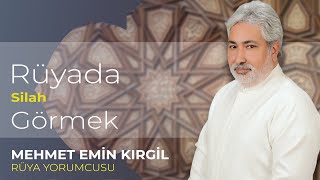 RÜYADA SİLAH GÖRMEK  RÜYADA TABANCA GÖRMEK [upl. by Michaelina]