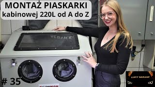 Jak poskładać piaskarkę kabinową 220l montaż od A do Z [upl. by Stearn]