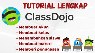 Tutorial Lengkap Classdojo  Membuat Kelas Online yang Simpel dan Menarik [upl. by Yatnoj]