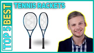 Best Tennis Rackets in 2023 Top 5 Best Tennis Rackets [upl. by Ecyned]