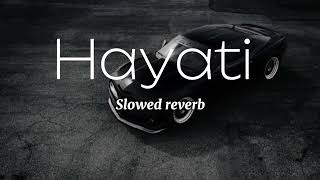 Hayati arabic full song  slowed reverb  use headphone slowedandreverb slowed viral [upl. by Rattan]