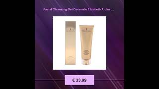 Facial Cleansing Gel Ceramide Elizabeth Arden 125 ml [upl. by Aynwad700]