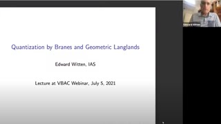 Quantization by Branes and Geometric Langlands Edward Witten [upl. by Meredeth580]