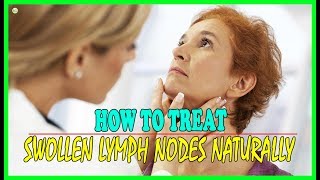 6 Effective Home Remedies To Treat Swollen Lymph Nodes Naturally  Best Home Remedies [upl. by Kirsch]