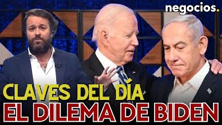 Claves del día El dilema de Biden por Israel Lagarde a escena y golpe letal de China a Alemania [upl. by Ardnael]