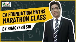 CA FOUNDATION MATHS MARATHON CLASS BY BHAGYESH SIR [upl. by Janessa266]