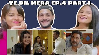 Ye Dil Mera Ep4 Part 1  Ahad Raza Mir amp Sajal Aly  WhatTheFam Reactions [upl. by Burne984]