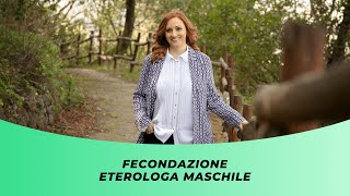 FECONDAZIONE ETEROLOGA MASCHILE [upl. by Gathers]