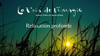 Relaxation profonde du 31 janvier 2024 [upl. by Anomas472]