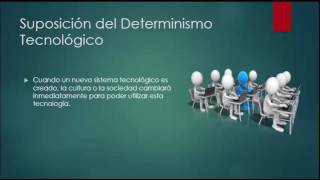 Determinismo tecnologico [upl. by Ardekan]