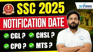 SSC 2025 Exam Calendar Update  SSC CGLCHSLCPO 2025 Notification Date  Shivam Sir Tap2Crack [upl. by Hanaj]