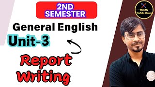 BA 2nd Sem Report Writing ✍️ General English [upl. by Naitsirk]