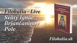 Filokalia Live  Pole 121  O pokore [upl. by Haonam459]