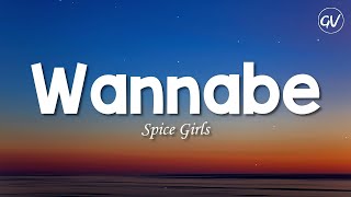 1 Hour  Spice Girls  Wannabe Lyrics  Lyrics Star [upl. by Janie]