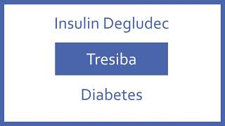 Insulin Degludec Pronunciation  Generic Name Brand Name Indication Top 200 Drugs PTCB PTCE [upl. by Anilosi]