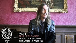 OPETH  In Cauda Venenum The Writing Process OFFICIAL INTERVIEW [upl. by Robma]