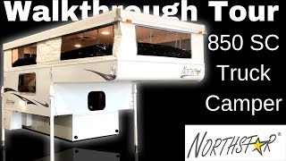 850 SC NorthStar Truck Camper 2020 model  Walkthrough Tour [upl. by Hemphill]