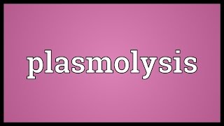 Plasmolysis Meaning [upl. by Eppie]