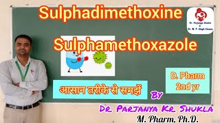 Sulphamethoxazole  Suphadimethoxine  Sulfonamides Part4  Pharmaceutical ChemistryII [upl. by Ennovaj]