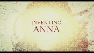 Inventing Anna Opening Credits [upl. by Meelas]